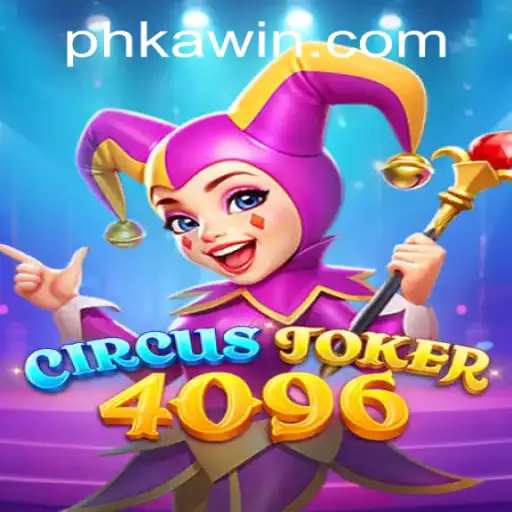 Discover the Excitement of CircusJoker4096: Your New Gaming Adventure